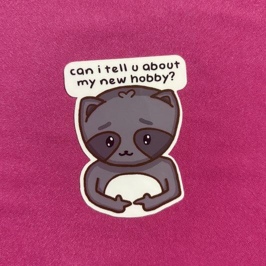 Hobby Raccoon Die Cut Sticker