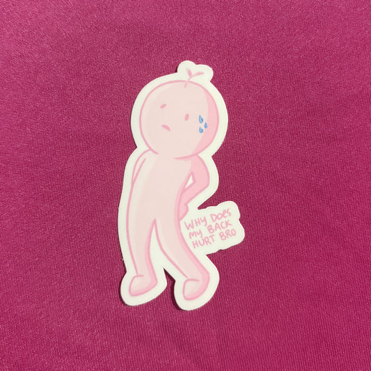My Back Hurts Pink Smiski Sticker